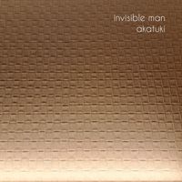 Akatuki - invisible man
