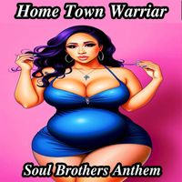 Home Town Warriar - Soul Brothers Anthem Single