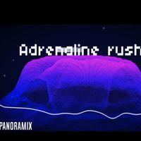 Panoramix - Adrenaline Rush