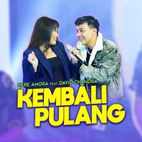 Rere Amora - Kembali Pulang (feat. David Chandra)