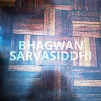 Bhagwan - Sarvasiddhi