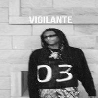 Legend - Vigilante (Explicit)