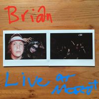Brian - Live at Mascot (Explicit)