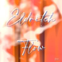 Gippa - Eldritch Flow