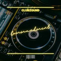 Clubzound - Commandment