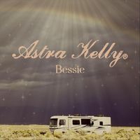 Astra Kelly - Bessie