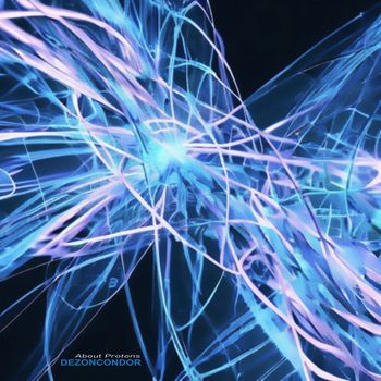 Dezoncondor - About Protons