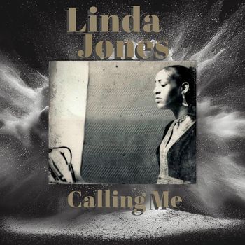 Linda Jones - Calling Me