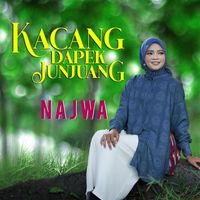 Najwa - Kacang Dapek Junjuang