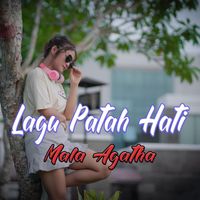 Mala Agatha - Lagu Patah Hati