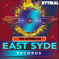 Rytikal - No Giving In (Explicit)