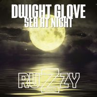 Dwight Glove - Sea at Night