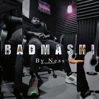 Ness - Badmashi