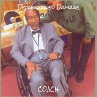 Coach - Disregarded Damage (Explicit)