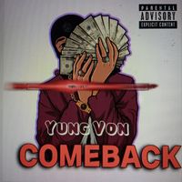 Yung Von - Gave My All (Explicit)