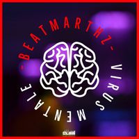 BeatMartHz - Virus Mentale