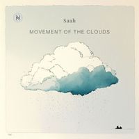 Saah - Movement of the Clouds