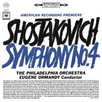 Eugene Ormandy - Shostakovich: Symphony No. 4