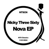 Nicky Three Sixty - Nova EP