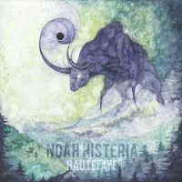 Noah Histeria - Hautefaye