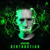 Access One - Destruction (Extended Mix)