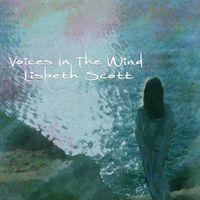 Lisbeth Scott - Voices In The Wind (feat. Orchid Quartet)