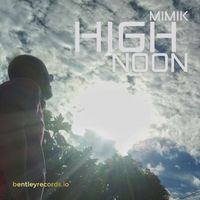 Mimik - High Noon