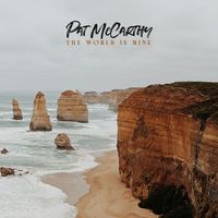 Pat McCarthy - The World Is Mine