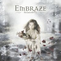 Embraze - The last embrace