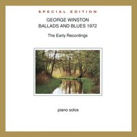 George Winston - Ballads and Blues 1972 (Special Edition)