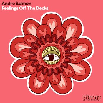 Andre Salmon - Feelings Off The Decks