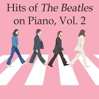 The O'Neill Brothers Group - Hits of The Beatles on Piano, Vol. 2