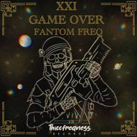 Fantom Freq - Game Over (Radio Edit) (Explicit)
