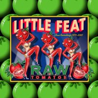 Little Feat - Raw Tomatos