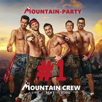 Mountain Crew - Mountain Party #1