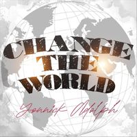 Yonnick Adolph - Change the World
