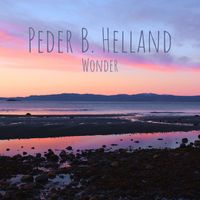 Peder B. Helland - Wonder