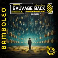 Sauvage Back - No Sleep EP