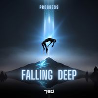 Progress - Falling Deep