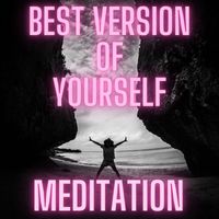 Christian Thomas - Best Version of Yourself (Meditation)