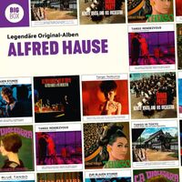 Alfred Hause - BIG BOX - Legendäre Original-Alben - Alfred Hause