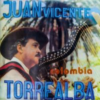 Juan Vicente Torrealba - Al Son de Juan Vicente - Colombia