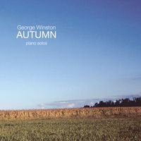 George Winston - Autumn (Piano Solos)