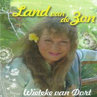 Wieteke Van Dort - Land Van De Zon