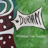 Durham - Christmas Eve Tonight