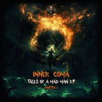 Inner Coma - Tales of a Mad Man