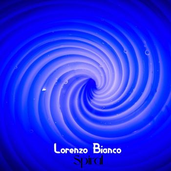 Lorenzo Bianco - Spiral