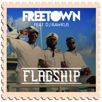 Freetown Collective - Flagship