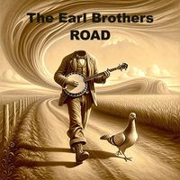 The Earl Brothers - Road