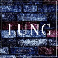Lung - Lung Cancer (Explicit)